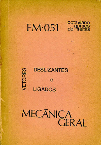 VETORES DESLIZANTES E LIGADOS