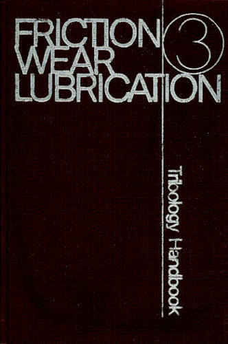 FRICTION WEAR LUBRICATION (VOL. 3)