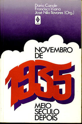 NOVEMBRO DE 1935: MEIO SÉCULO DEPOIS