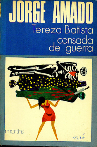 TEREZA BATISTA CANSADA DE GUERRA