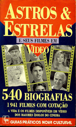 ASTROS E ESTRELAS E SEUS FILMES EM VÍDEO