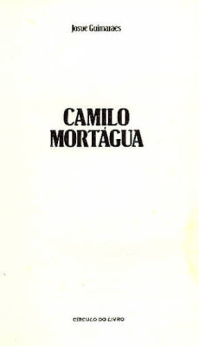 CAMILO MORTÁGUA