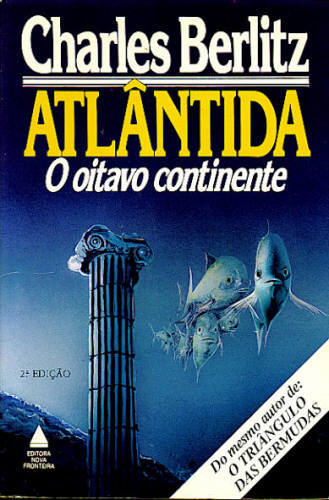 ATLÂNTIDA, O OITAVO CONTINENTE