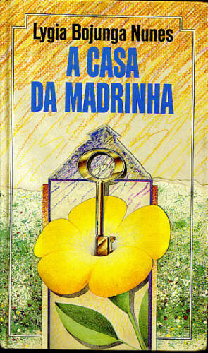 A CASA DA MADRINHA