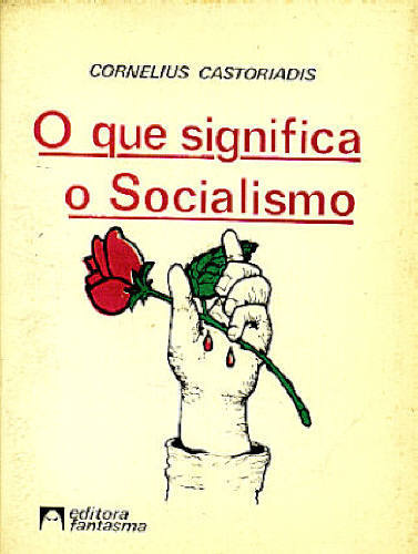 O QUE SIGNIFICA SOCIALISMO