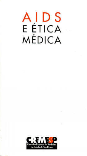 AIDS E ÉTICA MÉDICA