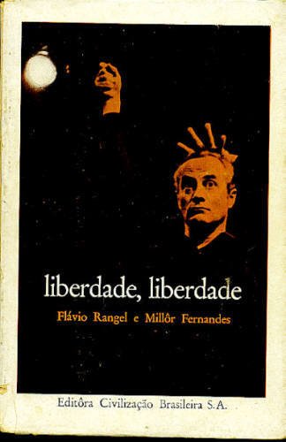 LIBERDADE, LIBERDADE