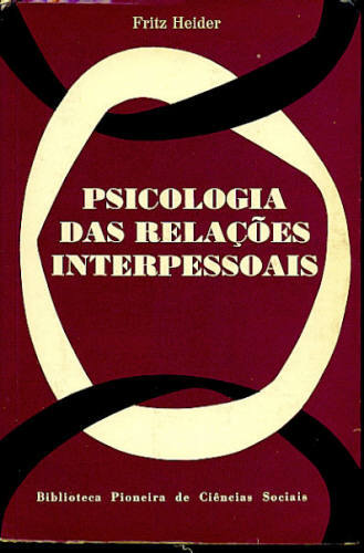 PSICOLOGIA DAS RELAÇÕES INTERPESSOAIS
