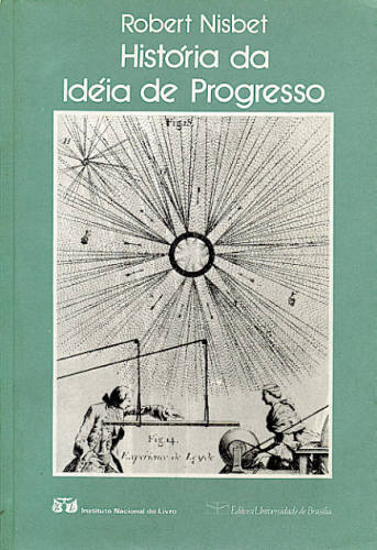 HISTÓRIA DA IDÉIA DE PROGRESSO