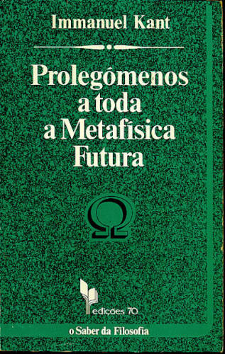 PROLEGÓMENOS A TODA METAFÍSICA FUTURA