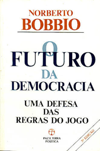 O FUTURO DA DEMOCRACIA