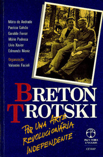 POR UMA ARTE REVOLUCIONÁRIA INDEPENDENTE BRETON / TROTSKI