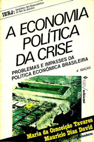 A ECONOMIA POLÍTICA DA CRISE