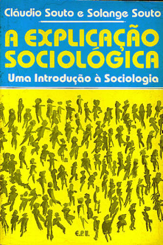 A EXPLICAÇÃO SOCIOLÓGICA