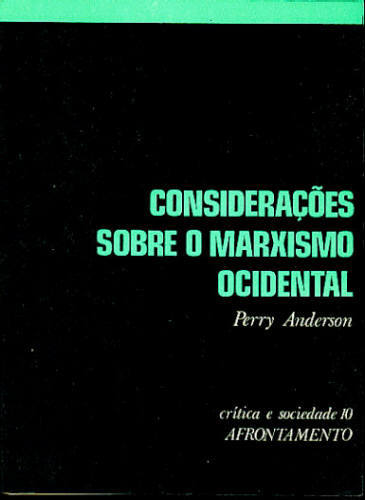 CONSIDERAÇÕES SOBRE O MARXISMO OCIDENTAL