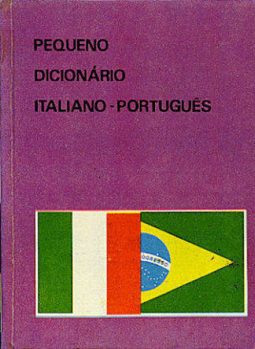 PEQUENO DICIONÁRIO ITALIANO - PORTUGUÊS (EM 3 VOLUMES)