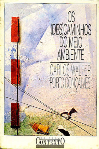 DESCAMINHOS DO MEIO AMBIENTE , OS