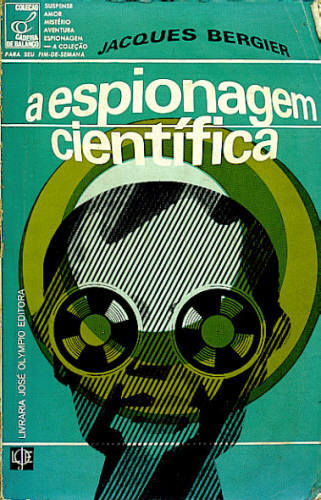 A ESPIONAGEM CIENTÍFICA