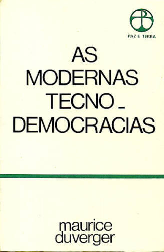 AS MODERNAS TECNODEMOCRACIAS