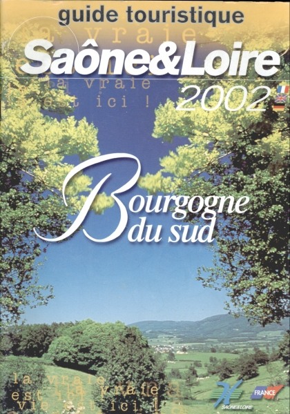 Saône&Loire - Guide Touristique 2002