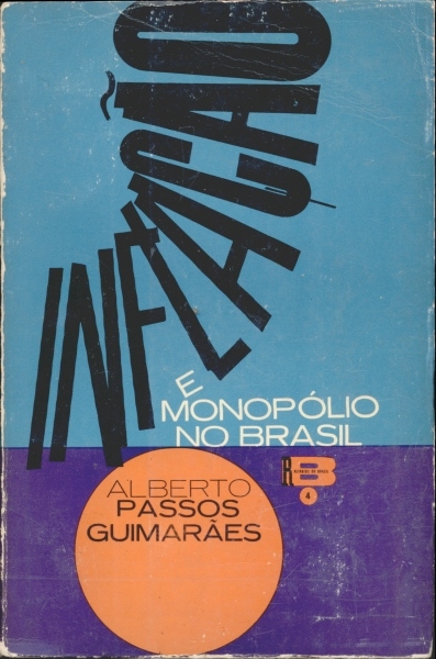 Inflação e Monopólio no Brasil