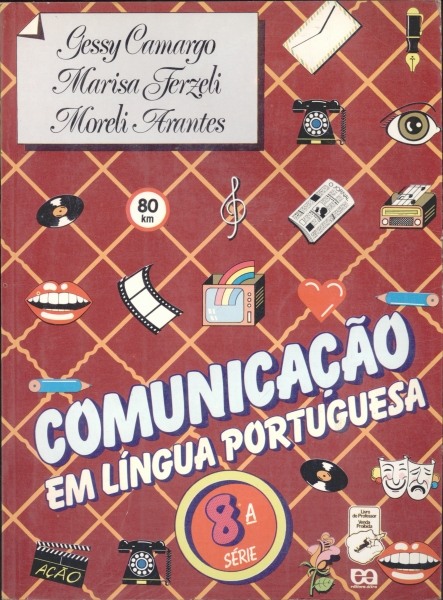 Comunicação em Língua Portuguesa (Livro do Professor) - 8ª Série - 1982