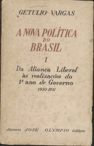 A Nova Política do Brasil (5 Volumes)
