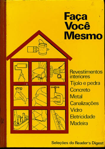 FAÇA VOCÊ MESMO (EM 2 VOLUMES)