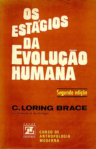OS ESTÁGIOS DA EVOLUÇÃO HUMANA
