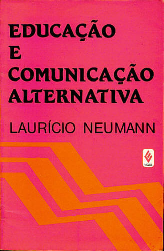 EDUCAÇÃO E COMUNICAÇÃO ALTERNATIVA