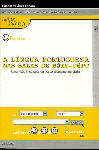 A LÍNGUA PORTUGUÊSA NAS SALAS DE BATE-PAPO