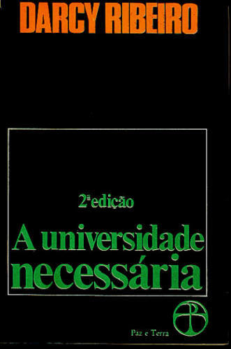 A UNIVERSIDADE NECESSÁRIA