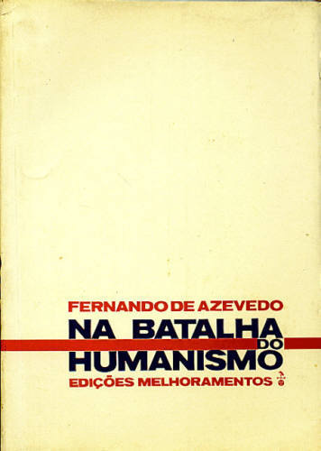 NA BATALHA DO HUMANISMO