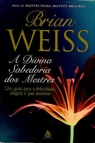 A DIVINA SABEDORIA DOS MESTRES
