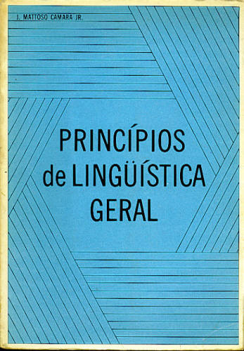 PRINCÍPIOS DE LINGÜÍSTICA GERAL