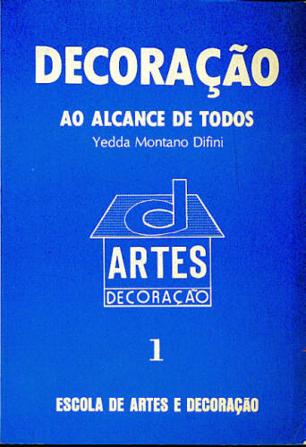 DECORAÇÃO AO ALCANCE DE TODOS