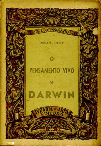 O PENSAMENTO VIVO DE DARWIN