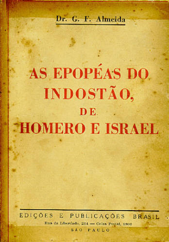 AS EPOPÉIAS DO INDOSTÃO, DE HOMERO E ISRAEL