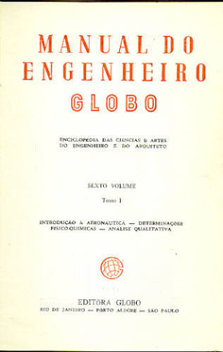 MANUAL DO ENGENHEIRO GLOBO - 6º VOLUME (1º TOMO)