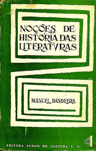 NOÇÕES DE HISTÓRIA DAS LITERATURAS (EM 2 VOLUMES)