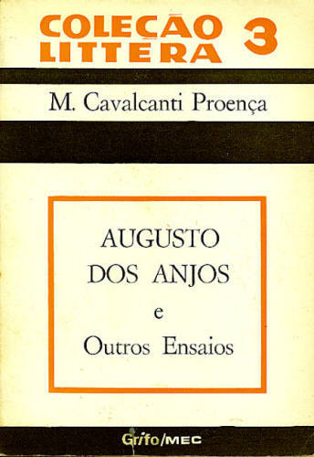 AUGUSTO DOS ANJOS E OUTROS ENSAIOS