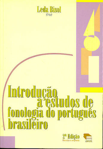 INTRODUCAO A ESTUDOS DE FONOLOGIA DO PORTUGUES BRASILEIRO