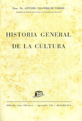 HISTORIA GENERAL DE LA CULTURA