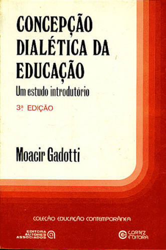 CONCEPÇÃO DA DIALÉTICA DA EDUCAÇÃO