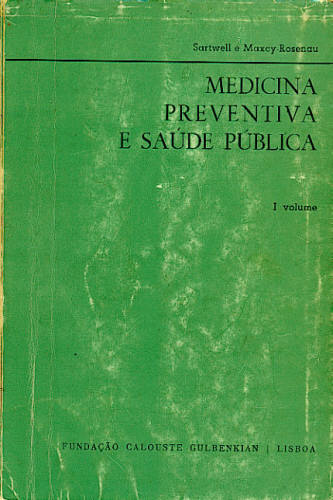 MEDICINA PREVENTIVA E SAÚDE PÚBLICA (VOLUME 1)