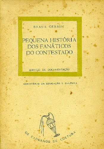 PEQUENA HISTÓRIA DOS FANÁTICOS DO CONTESTADO