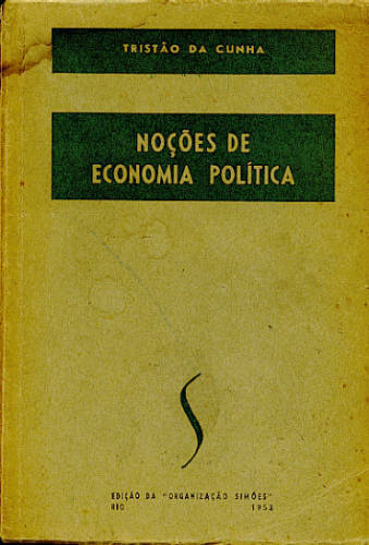 NOÇÕES DE ECONOMIA POLÍTICA