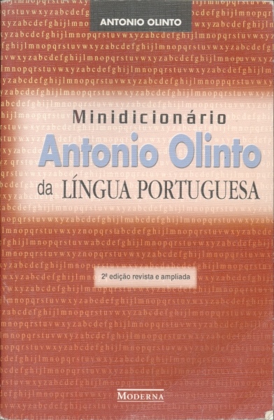 Minidicionário Antônio Olinto da Língua Portuguesa