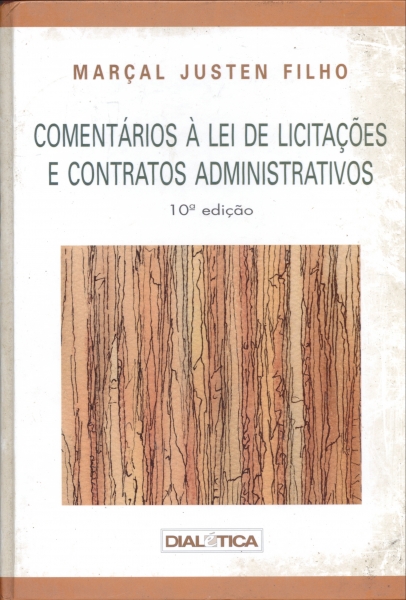 Comentários à lei de licitações e contratos administrativos