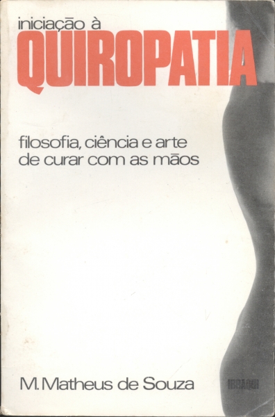 Iniciação à Quiropatia